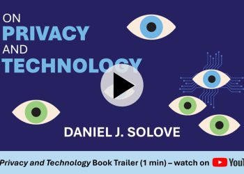 ON PRIVACY AND TECHNOLOGY – Video Trailer