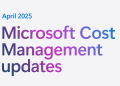 Microsoft Price Administration updates—April 2025 